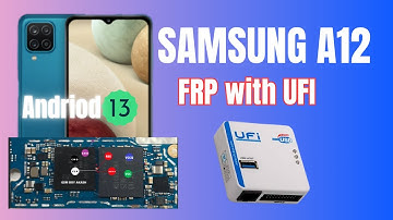 Samsung Galaxy A12 Frp Bypass With UFI Box | adb enable fail Android 13/14 Security