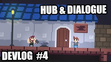 I made a hub world | Even Heroes Die Devlog #4
