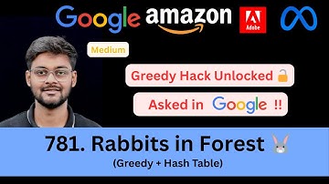 LeetCode 781 Rabbits in Forest | Smart Greedy Strategy | Asked in Google Amazon