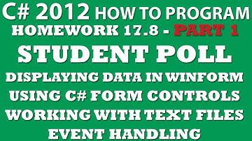 C# Programming Challenge 17.8: Student Poll Part 1 (Winforms, Form Controls, Text Files)
