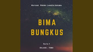 Download Lagu Bima Bungkus Serie 1 MP3 Download Lagu Bima Bungkus Serie 1 MP3