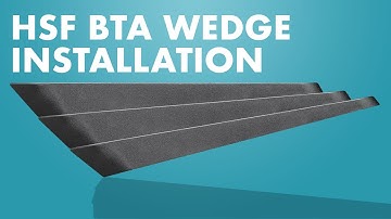 HSF BTA Wedge Installation Guide