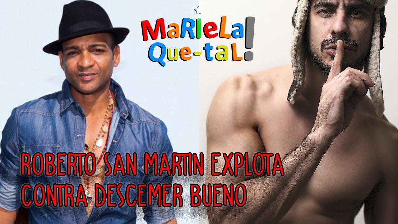 Roberto San Martin explota contra  Descemer Bueno