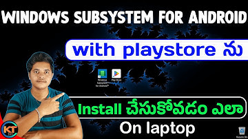 How to install windows subsystem for android with playstore on laptop in Telugu
