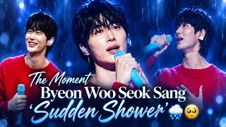 Download lagu Byeon Woo Seok Sings “Sudden Shower” | The Secret Library Fan Meeting Singapore. #byeonwooseok 