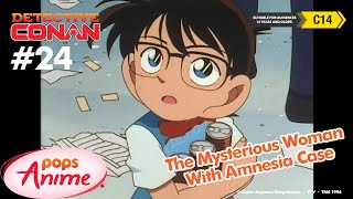 Detective Conan - Ep 24 - The Mysterious Woman With Amnesia Case | EngSub