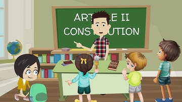 The Constitution for Kids - The Executive Branch (Article 2)
