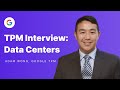 Google Technical Program Manager Mock Interview: Data Centers