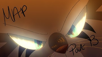 (Warrior Cats) The Haunting MAP Part 13 Redo