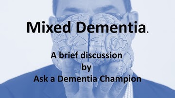 Brief discussion on Mixed Dementia
