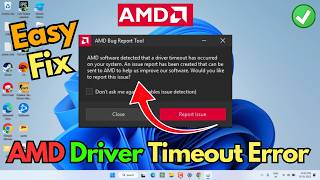 Amd Driver Time Out Has Occurred Error Fix