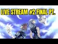 Kingdom Hearts Re:Chain Memories Live Stream #2 Final Part