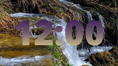 12-Minute Relaxing Timer with Waterfalls and Music