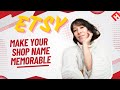 How to Choose the Perfect Etsy Shop Name (with EHunt)