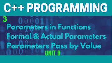 Parameters in Functions | Formal and Actual Parameters | Parameters Pass by Value in C++(Urdu/Hindi)