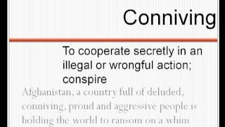 Conniving