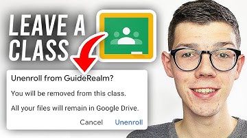How To Leave Class In Google Classroom (Unenroll) - Full Guide