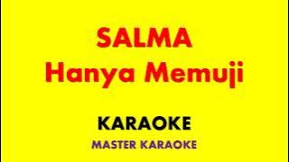 Salma Idol Cover Lagu Hanya Memuji Dari Shanty Arransement   Karaoke Instrumental Lirik