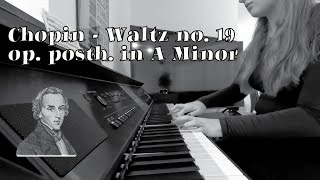 Frédéric Chopin - Waltz no. 19 op. posth. in A Minor  Victoria Wagner  Yamaha Clavinova CVP 809