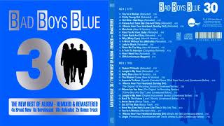 BAD BOYS BLUE - KISS YOU ALL OVER, BABY (REMIXED & REMASTERED 2015)