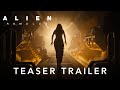 Alien romulus  teaser trailer  20th century studios