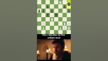 How I Feel After My First Brilliant Move #chess #myhonestreaction