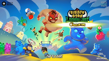 BURRITO BISON - LAUNCHA LIBRE New Launchadore (launcher) new update,after time travel