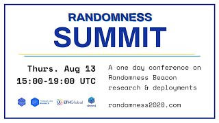 Randomness Summit - Aug 13