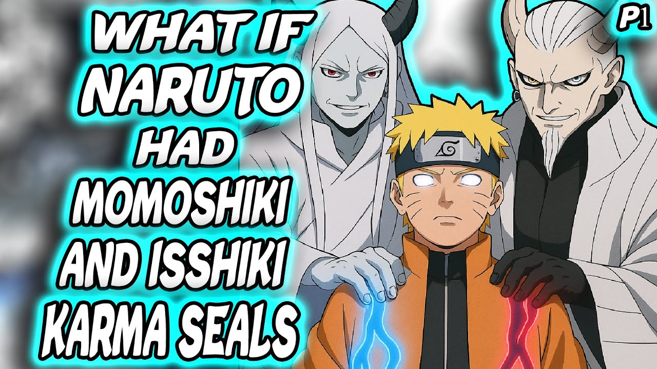 Что, если бы Наруто был забыт с печатью кармы Момошики и Ишики 🔥💀 | Часть 1