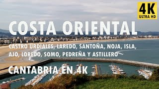 Costa oriental de Cantabria - De Castro Urdiales a Astillero - Cantabria en 4K