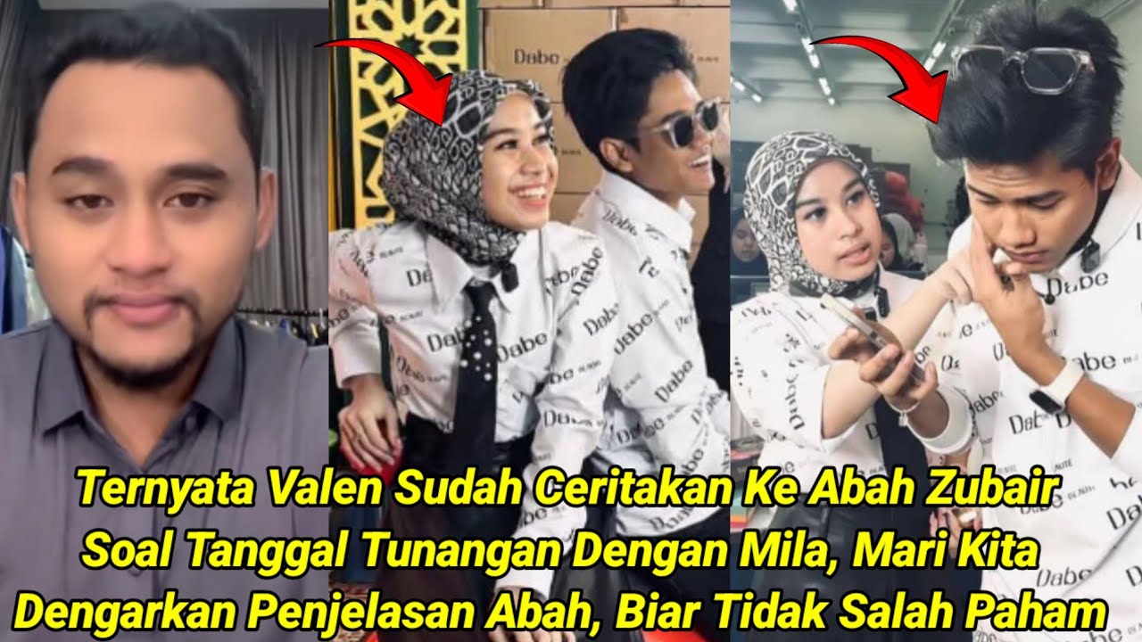 Ternyata Valen Sudah Ceritakan Ke Abah Zubair Soal Tanggal Tunangan Dengan Mila !