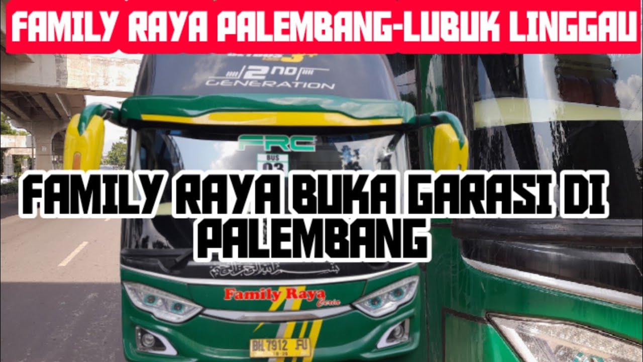 BUS FAMILY RAYA DI LINTAS TIMUR !! APAKAH FAMILY RAYA RESMI BUKA TRAYEK ...