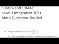 Level 3 Calculus - 2021 - Integration - Merit Qs 1bc 2cd