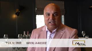 iMetal Resources Inc. (TSX.V: IMR / WKN: A403XE) iMetal Resources Inc. (TSX.V: IMR / WKN: A403XE)
