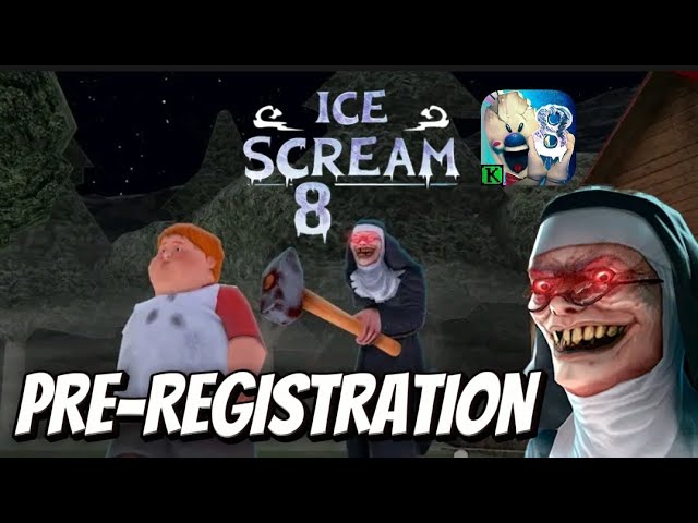 Ice Scream 8: Final Chapter Global Pre-Registration Has Been Announced -  Primextar