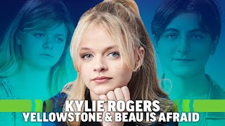 Kylie Rogers Talks Yellowstone and Beau Is Afraid With Joaquin Phoenix