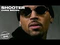 Chris Brown - Shooter [sped up]