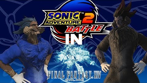 Sonic VS. Shadow "Faker" - Final Fantasy XIV