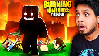 BURNING HIMLANDS: The Movie