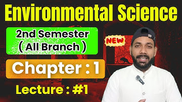 Environmental Science 2nd Semester Polytechnic ||🔴Chapter :1 || Lecture :1 || Environmental Science