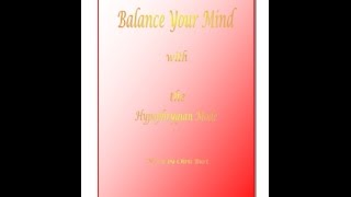 Balance Your Mind with the Hypophrygian Mode