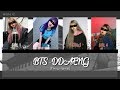 Ddaeng - BTS (Your girl group)