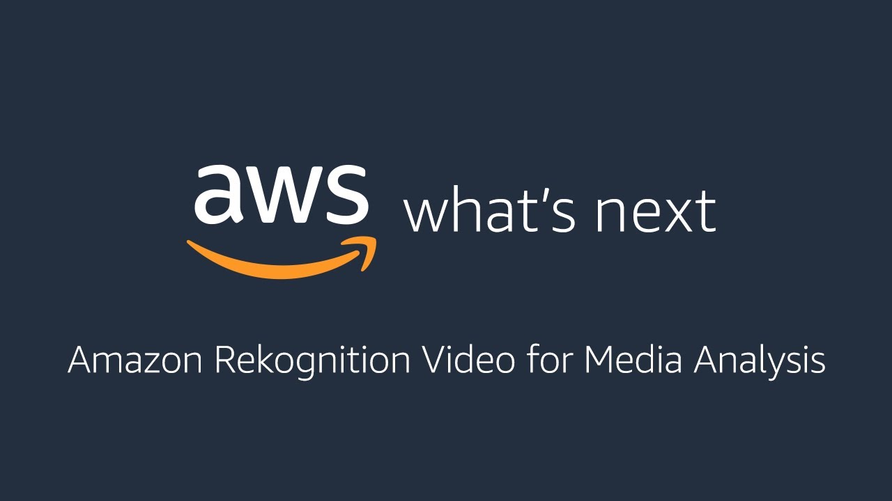Amazon Rekognition Video for Media Analysis