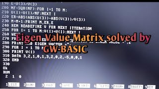 Eigen value matrix through GW-BASIC