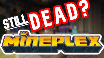Is Mineplex still DEAD?