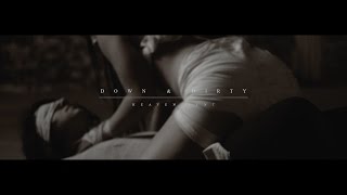 DOWN & DIRTY - Heaven Sent