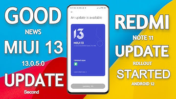 Redmi Note 11 MIUI 13.0.5 Stable Update Rollout Started | Android 12 Second Update For Redmi Note 11