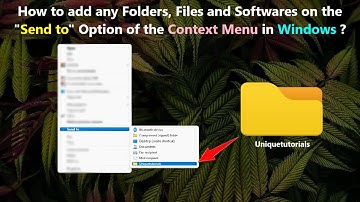 How to add any Folders, Files and Softwares on the "Send to" Option of the Context Menu in Windows ?