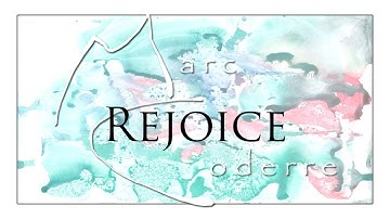 Rejoice - Marc Coderre