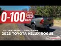 2023 Toyota HiLux Rogue 0-100km/h &amp; engine sound